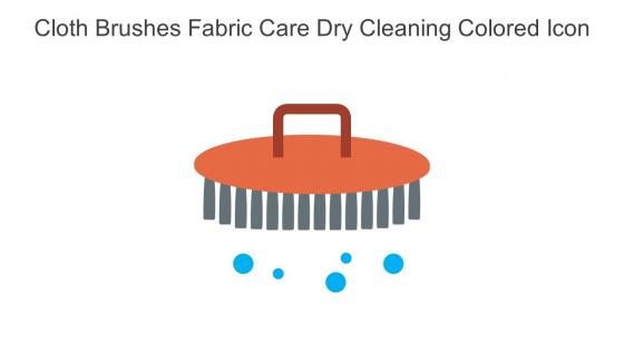 Cloth Brushes Fabric Care Dry Cleaning Colored Icon In Powerpoint Pptx Png And Editable Eps Format