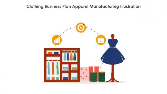 Clothing Business Plan Apparel Manufacturing Illustration