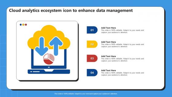 Cloud Analytics Ecosystem Icon To Enhance Data Management