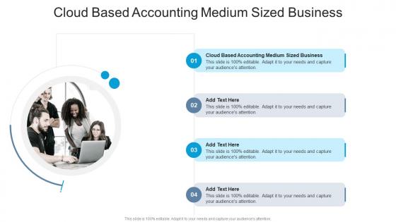 Cloud Based Accounting Medium Sized Business In Powerpoint And Google Slides Cpb