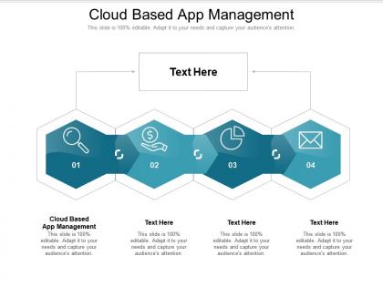 Cloud based app management ppt powerpoint presentation file smartart cpb