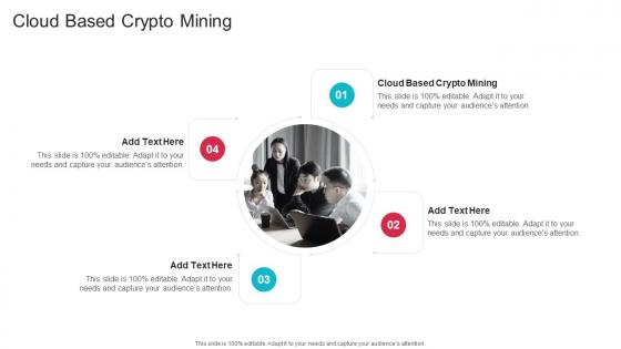 Cloud Based Crypto Mining In Powerpoint And Google Slides Cpb