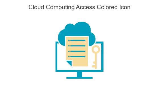 Cloud Computing Access Colored Icon In Powerpoint Pptx Png And Editable Eps Format