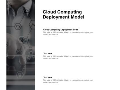 Cloud computing deployment model ppt powerpoint presentation inspiration cpb