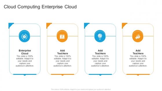 Cloud Computing Enterprise Cloud In Powerpoint And Google Slides Cpb