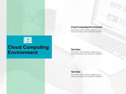 Cloud computing environment ppt powerpoint presentation outline slide download cpb