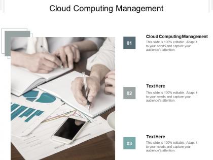 Cloud computing management ppt powerpoint presentation professional deck cpb