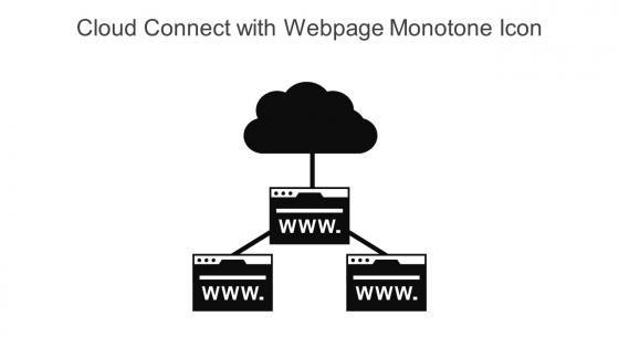Cloud Connect With Webpage Monotone Icon In Powerpoint Pptx Png And Editable Eps Format