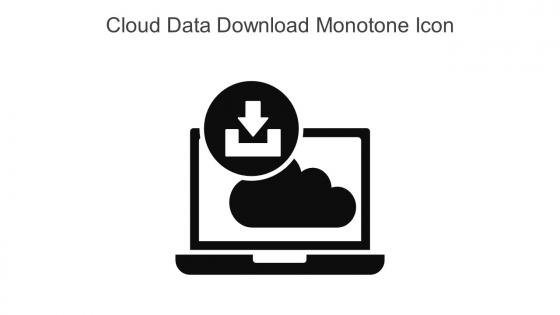 Cloud Data Download Monotone Icon In Powerpoint Pptx Png And Editable Eps Format
