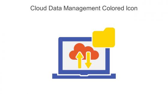 Cloud Data Management Colored Icon In Powerpoint Pptx Png And Editable Eps Format