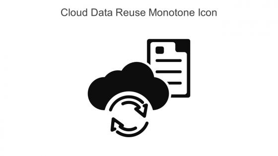 Cloud Data Reuse Monotone Icon In Powerpoint Pptx Png And Editable Eps Format