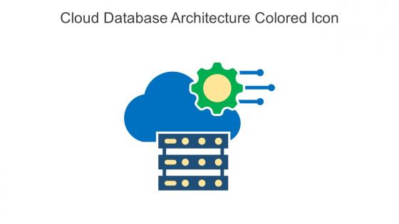 Cloud Database Architecture Colored Icon In Powerpoint Pptx Png And Editable Eps Format
