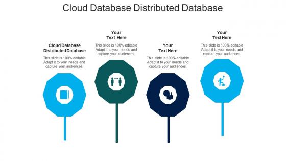 Cloud database distributed database ppt powerpoint presentation infographics cpb