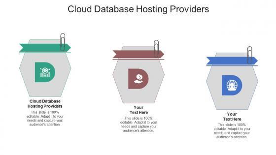 Cloud database hosting providers ppt powerpoint presentation portfolio show cpb