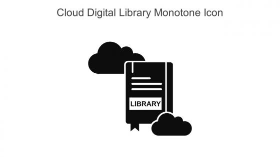 Cloud Digital Library Monotone Icon In Powerpoint Pptx Png And Editable Eps Format