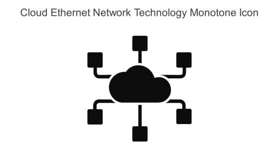 Cloud Ethernet Network Technology Monotone Icon In Powerpoint Pptx Png And Editable Eps Format