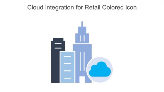 Cloud Integration For Retail Colored Icon In Powerpoint Pptx Png And Editable Eps Format