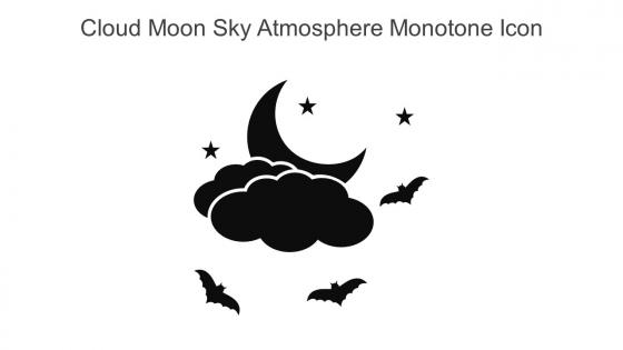 Cloud Moon Sky Atmosphere Monotone Icon In Powerpoint Pptx Png And Editable Eps Format