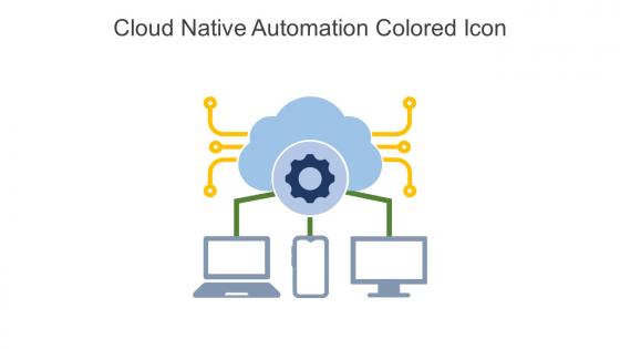 Cloud Native Automation Colored Icon In Powerpoint Pptx Png And Editable Eps Format