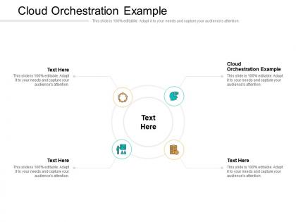 Cloud orchestration example ppt powerpoint presentation pictures visuals cpb