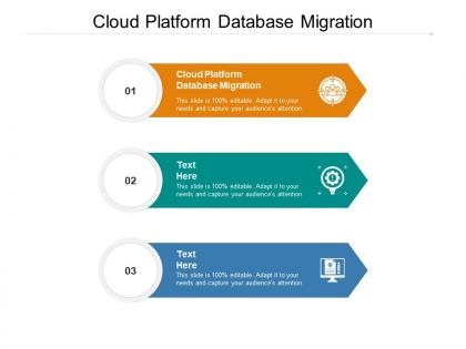 Cloud platform database migration ppt powerpoint presentation infographic template slide download cpb