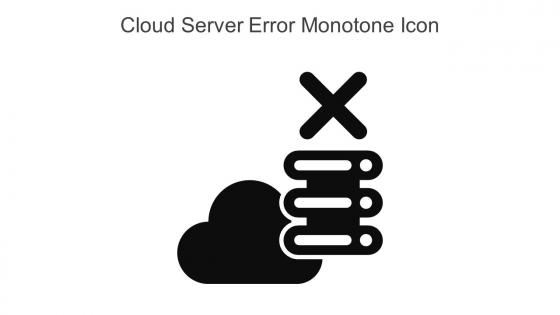 Cloud Server Error Monotone Icon In Powerpoint Pptx Png And Editable Eps Format