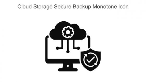 Cloud Storage Secure Backup Monotone Icon In Powerpoint Pptx Png And Editable Eps Format