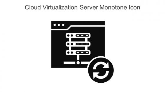 Cloud Virtualization Server Monotone Icon In Powerpoint Pptx Png And Editable Eps Format