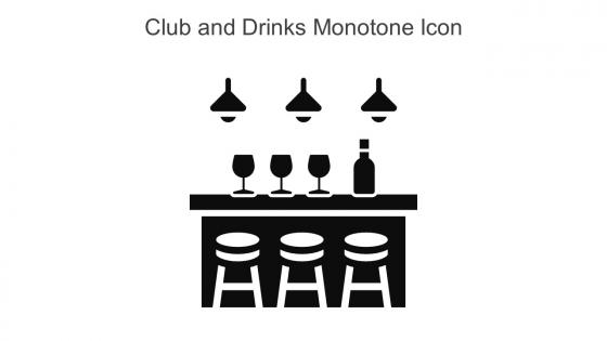 Club And Drinks Monotone Icon In Powerpoint Pptx Png And Editable Eps Format