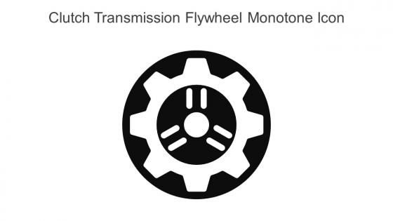 Clutch Transmission Flywheel Monotone Icon In Powerpoint Pptx Png And Editable Eps Format