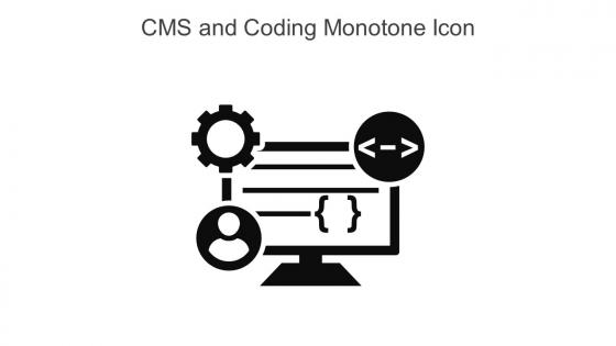 CMS And Coding Monotone Icon In Powerpoint Pptx Png And Editable Eps Format