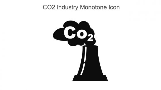 CO2 Industry Monotone Icon In Powerpoint Pptx Png And Editable Eps Format