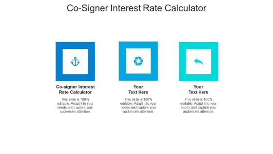 Co signer interest rate calculator ppt powerpoint presentation show templates cpb