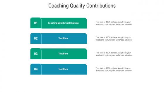 Coaching quality contributions ppt powerpoint presentation model outfit cpb