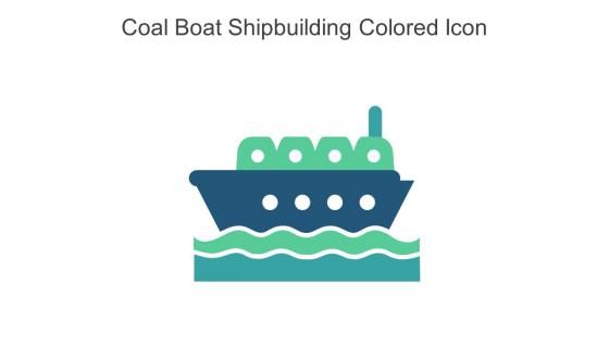 Coal Boat Shipbuilding Colored Icon In Powerpoint Pptx Png And Editable Eps Format