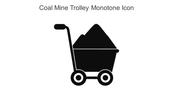 Coal Mine Trolley Monotone Icon In Powerpoint Pptx Png And Editable Eps Format