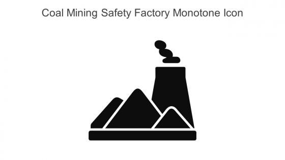 Coal Mining Safety Factory Monotone Icon In Powerpoint Pptx Png And Editable Eps Format