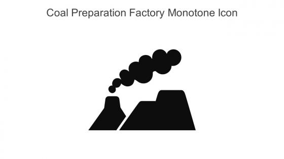 Coal Preparation Factory Monotone Icon In Powerpoint Pptx Png And Editable Eps Format