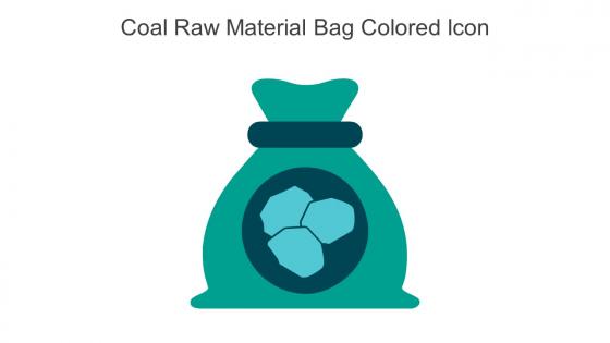 Coal Raw Material Bag Colored Icon In Powerpoint Pptx Png And Editable Eps Format