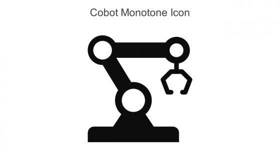 Cobot Monotone Icon In Powerpoint Pptx Png And Editable Eps Format