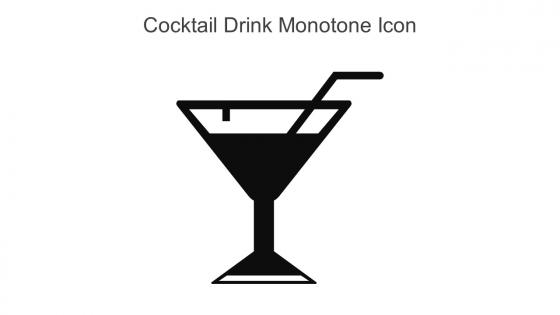 Cocktail Drink Monotone Icon In Powerpoint Pptx Png And Editable Eps Format