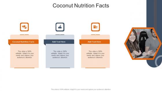 Coconut Nutrition Facts In Powerpoint And Google Slides Cpb