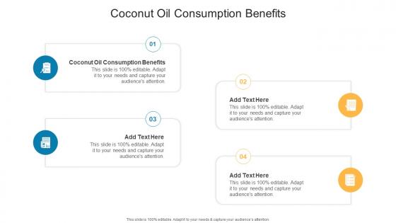 Coconut Oil Consumption Benefits In Powerpoint And Google Slides Cpb