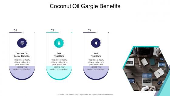 Coconut Oil Gargle Benefits In Powerpoint And Google Slides Cpb