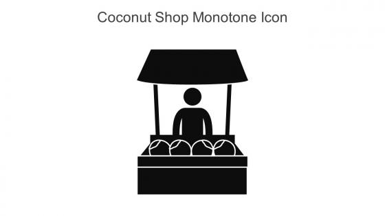 Coconut Shop Monotone Icon In Powerpoint Pptx Png And Editable Eps Format