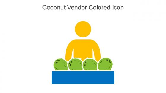 Coconut Vendor Colored Icon In Powerpoint Pptx Png And Editable Eps Format