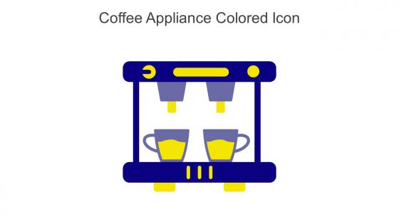 Coffee Appliance Colored Icon In Powerpoint Pptx Png And Editable Eps Format
