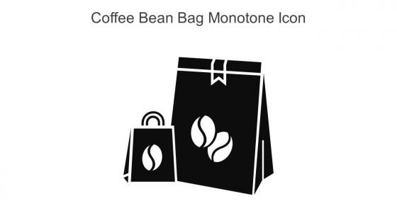 Coffee Bean Bag Monotone Icon In Powerpoint Pptx Png And Editable Eps Format