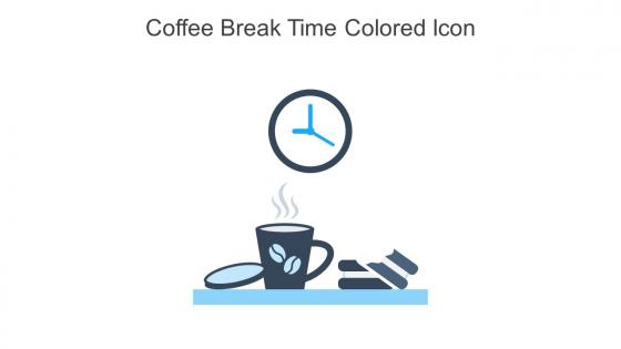 Coffee Break Time Colored Icon In Powerpoint Pptx Png And Editable Eps Format