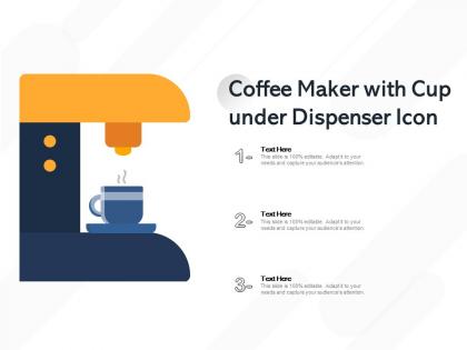 Coffee maker with cup under dispenser icon